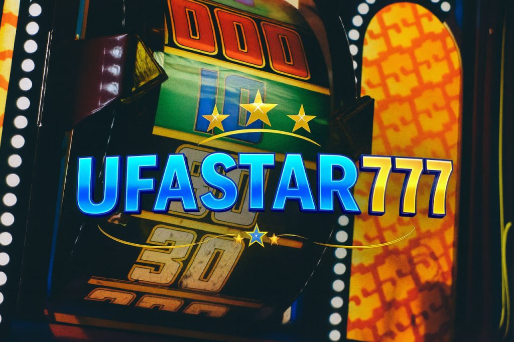 UFASTAR777